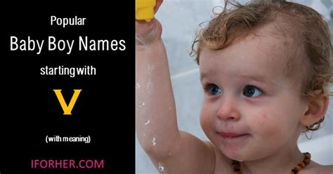 Boy names starting with j: Baby Boy Names Starting With V Letter With Meaning, Cute ...