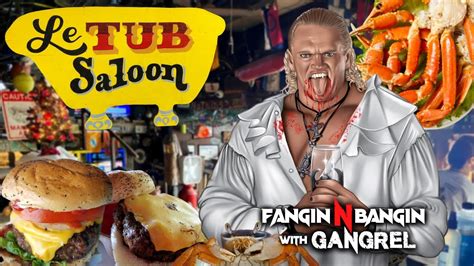 fangin n bangin at le tub saloon w gangrel youtube