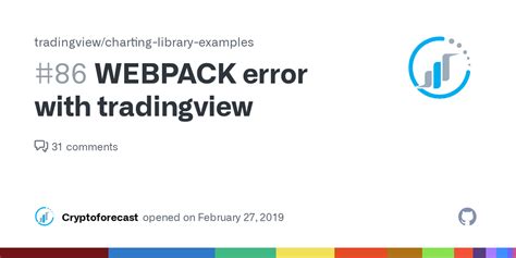 WEBPACK Error With Tradingview Issue 86 Tradingview Charting