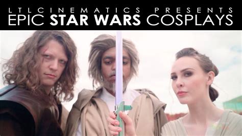 Epic Star Wars Cosplays Youtube