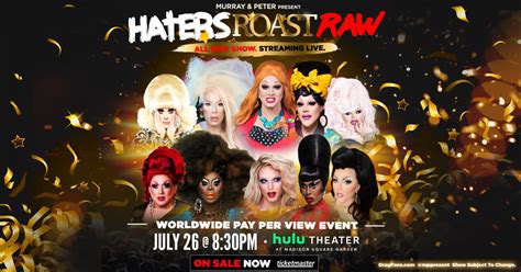 Top ten comebacks for haters. Haters Roast RAW Live in New York at Hulu Theater at MSG