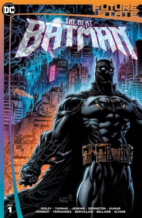 Dc Comics And Dc Future State The Next Batman 1 Spoilers And Review Tim