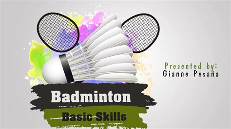 Badminton Basic Skills Intro Youtube