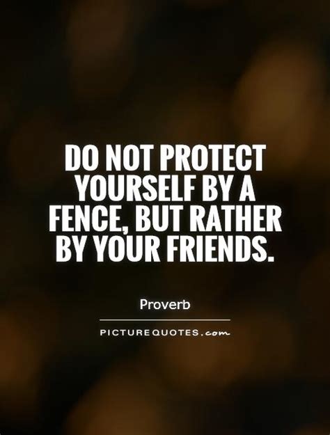 Protection Quotes Protection Sayings Protection Picture Quotes