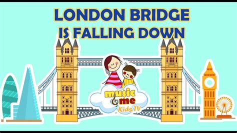 London Bridge Is Falling Down Nursery Rhymes For Kids Music And Me