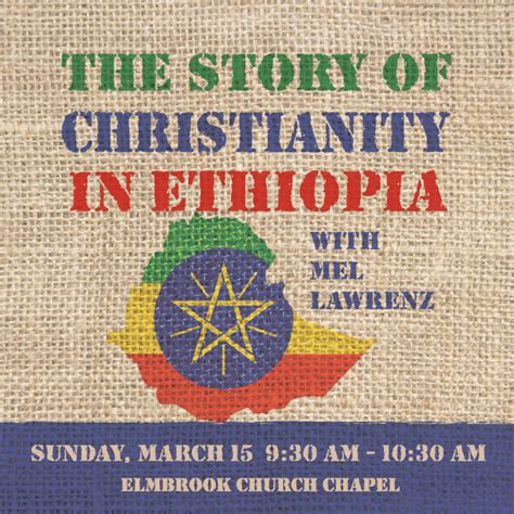 The Story Of Christianity In Ethiopia The Brook Network