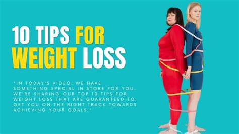 10 Tips For Weight Loss Youtube