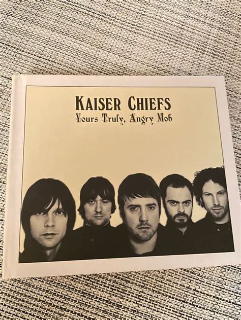 Kaiser Chiefs Yours Truly Angry Mob Digipack Cddvd Acheter Sur