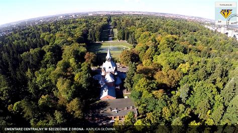 Cmentarz Centralny W Szczecinie Z Drona Szczecin Z Drona Polska