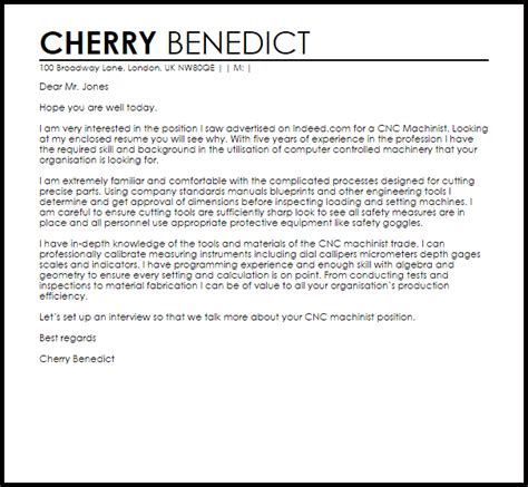 Typically, a cover letter's format is three paragraphs long and includes information like why you are applying for the position, a brief overview of your professional background and what makes you uniquely qualified for the job. CNC Machinist Cover Letter Sample | Cover Letter Templates ...