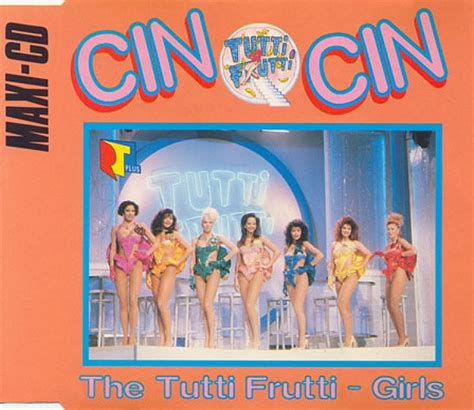 The Tutti Frutti Girls Cin Cin Cd Discogs