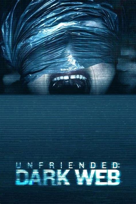 unfriended dark web 2018 posters — the movie database tmdb