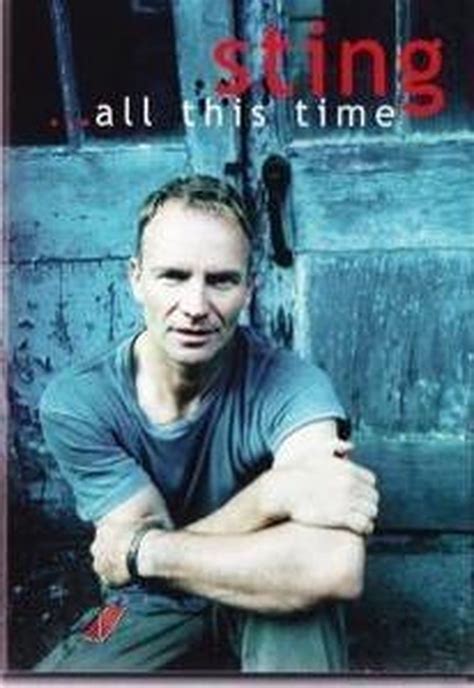 Sting All This Time Sting Muziek