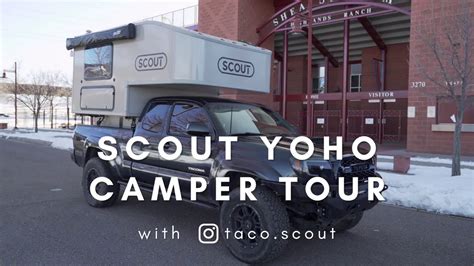 Scout Yoho Camper Tour The Mortells Youtube