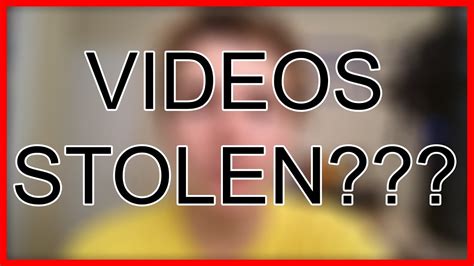 Videos Stolen Youtube