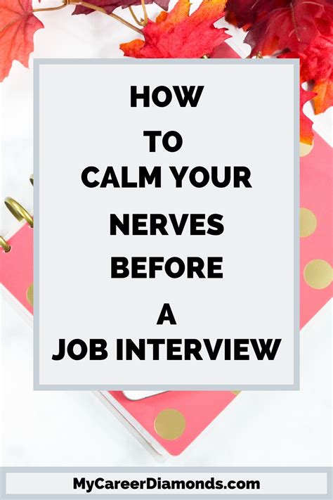 How To Calm Your Nerves Before A Job Interview My Career Diamonds