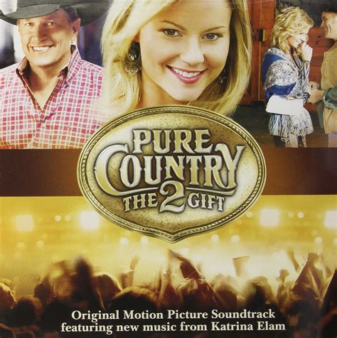 Pure Country The Gift Soundtrack Katrina Elam Amazon Es Cds Y