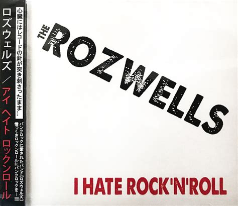 The Rozwells I Hate Rocknroll 2017 Cd Discogs