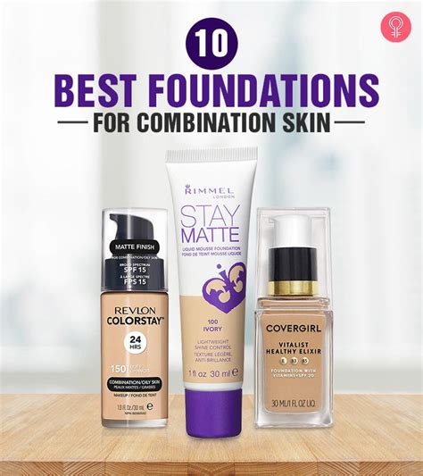 Best Foundation For Combination Skin Full Coverage Get More Anythinks