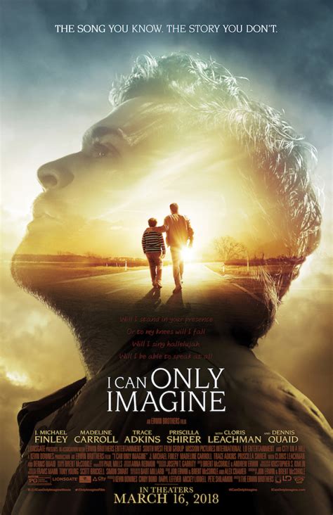 EXCLUSIVE I Can Only Imagine Movie Poster Released Film Starring Dennis Quaid Hits Theaters