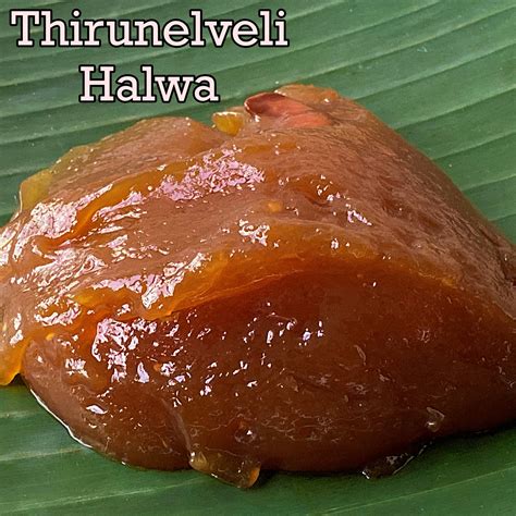 Wheat Halwa Gothumai Halwa Thirunelveli Halwa How To Make Halwa