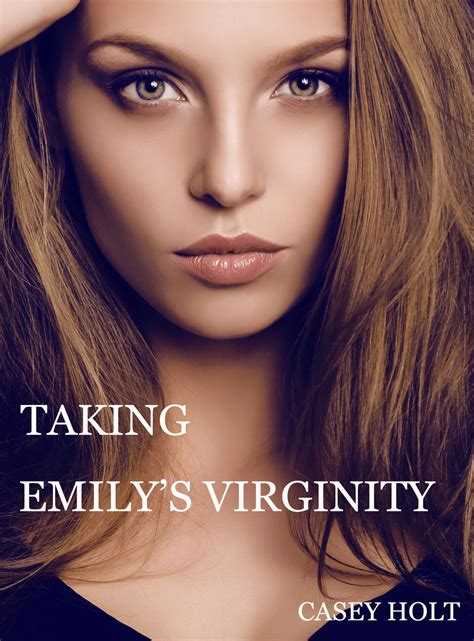 Taking Emily S Virginity Ebook