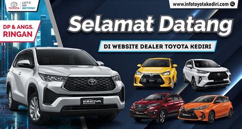 Dealer Toyota Kediri Info Promo Harga Kredit Toyota Kediri