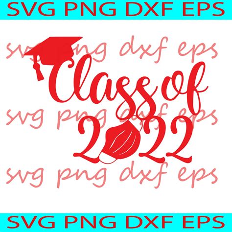 Class Of 2022 Svg Senior 2022 Svg Graduation 2022 Svg Etsy