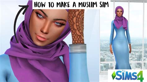 How To Make A Muslim Sim Sims 4muslimcctransformation Youtube