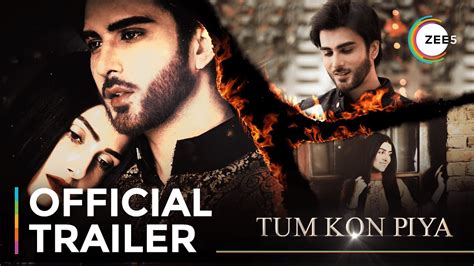 Tum Kon Piya Official Trailer Imran Abbas Ayeza Khan Streaming