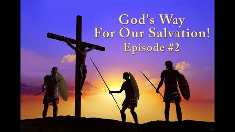 Gods Way Of Salvation 2 Of 4 In The Sanctuary Mini Series Youtube