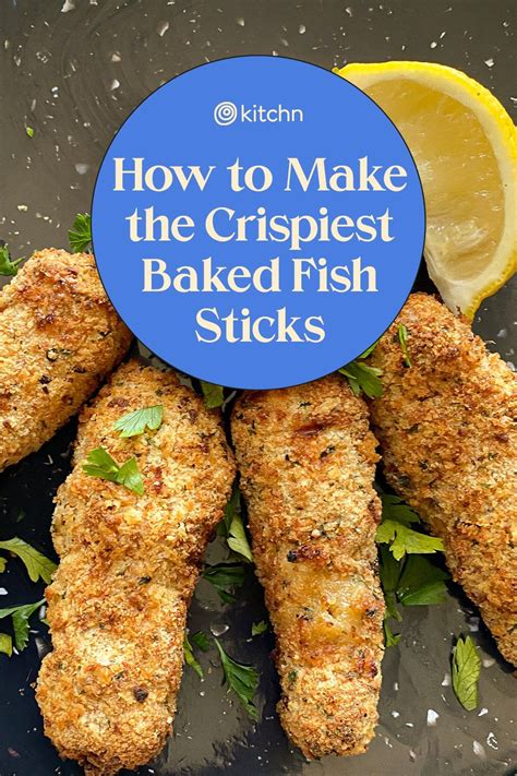 How To Make The Crispiest Baked Fish Sticks Recipe Baked Fish Fish