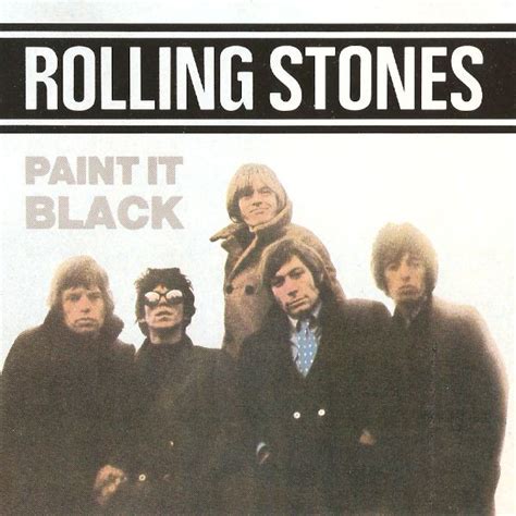 No Hagas Antes De Cristo Reserva The Rolling Stones Paint It Black