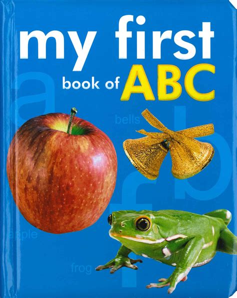 My First Book Of Abc Board Book For Kids Abc Books For Kids With