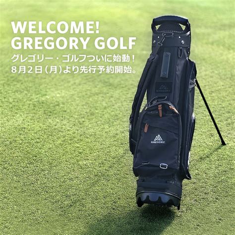 ついに始動開始！『welcome Gregory Golf』｜ニュース｜グレゴリーgregory公式通販
