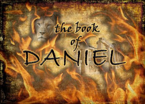 Book Of Daniel His Living Truth