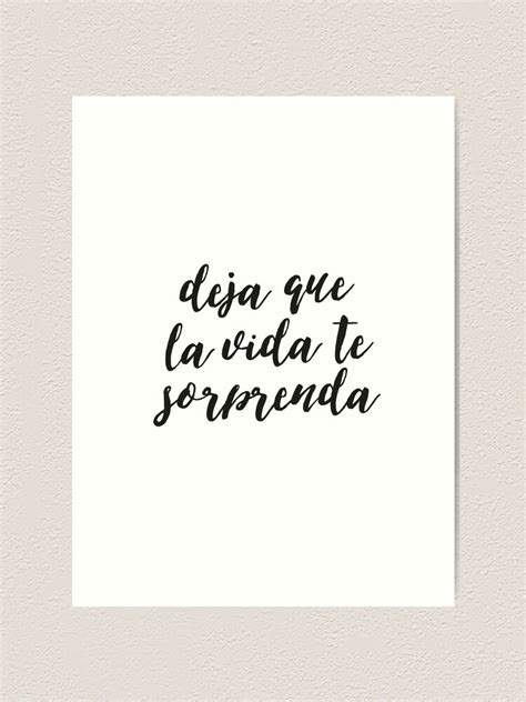 You can check out our first set of inspirational quotes in spanish here. Quotes About Life In Spanish - Inspiring Quotes
