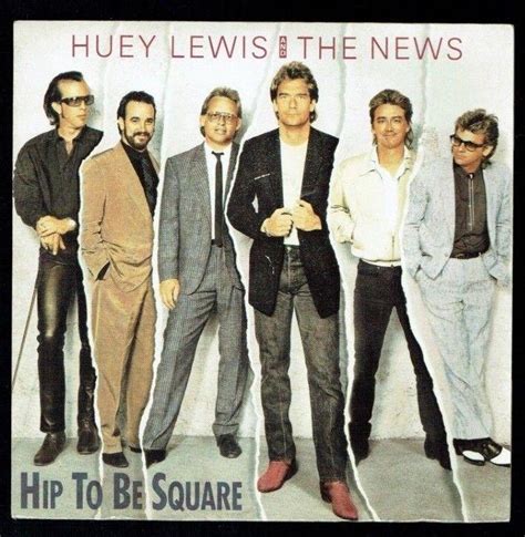 Image Gallery For Huey Lewis And The News Hip To Be Square Music