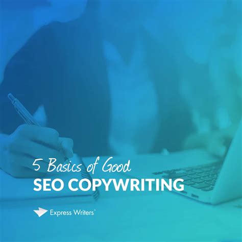 the basics of seo copywriting 5 keys you need to know