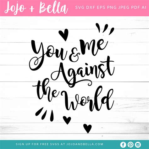 You And Me Against The World Svg Love Sign Svg Paar Etsy