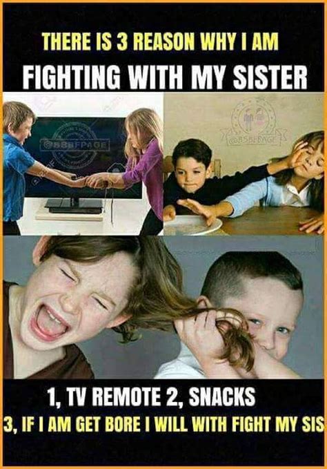 Let these funny sister quotes be ones that you share with your sister to bring a smile to her face. Visit the post for more. | Sister quotes funny, Brother quotes funny, Siblings funny quotes