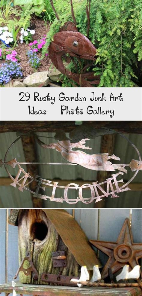 29 Rusty Garden Junk Art Ideas With Images Rusty Garden Mosaic