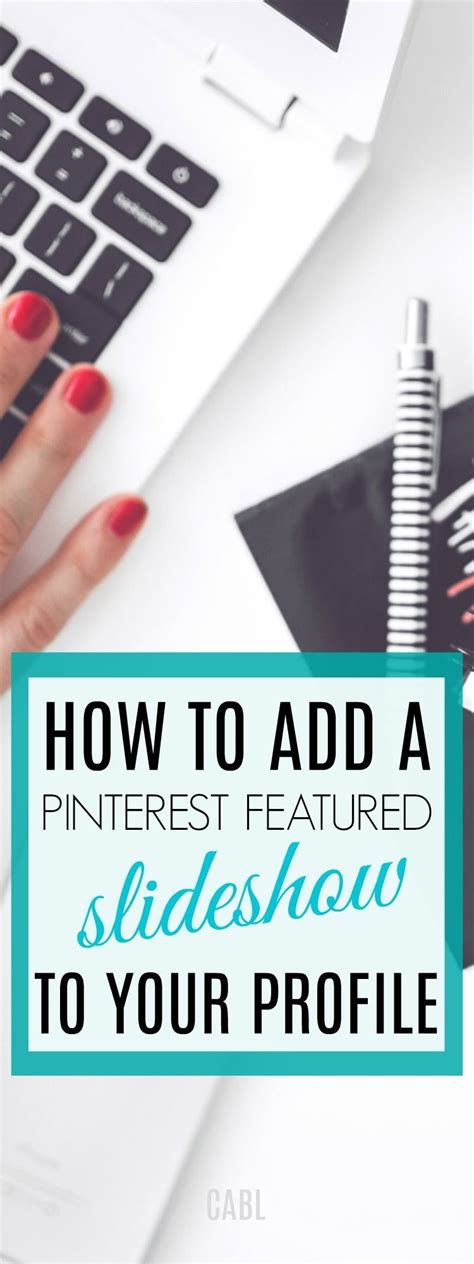 How To Add A Pinterest Featured Slideshow To Your Profileblog