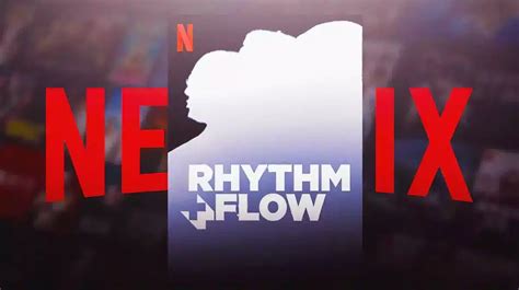 Rhythm Flow Returns To Netflix With New Star Judges