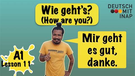 A1 German Lesson 11 How Are You In German Wie Geht S Youtube
