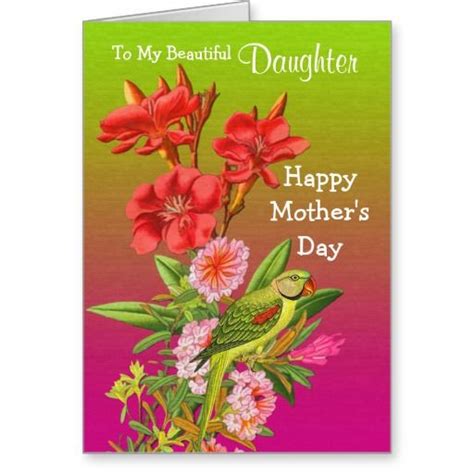 Daughter Happy Mothers Day Floral And Parrot Mothers Day Card Sayings Mothers Day Card