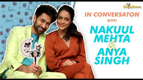 Its A From Com Nakuul Mehta And Anya Singh On Their Web Show Never Kiss Your Best Friend