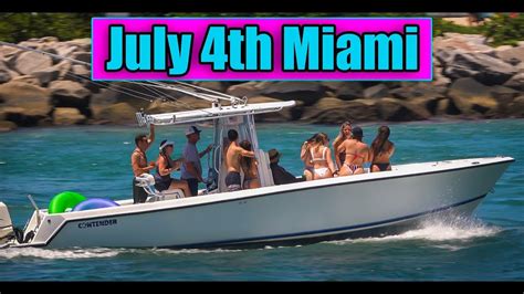 July 4th In Miami Sunny Haulover Boats Boats And Babes YouTube