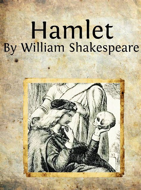 Top Best Shakespearean Plays With Images William Shakespeare Shakespeare Hamlet