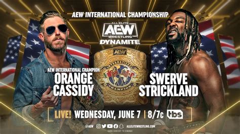 International Title Match And More Set For 6 7 Aew Dynamite
